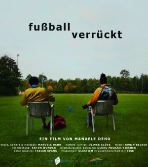 Fussballverrückt - ein Filmbeitrag zum Tag der psychischen Gesundheit